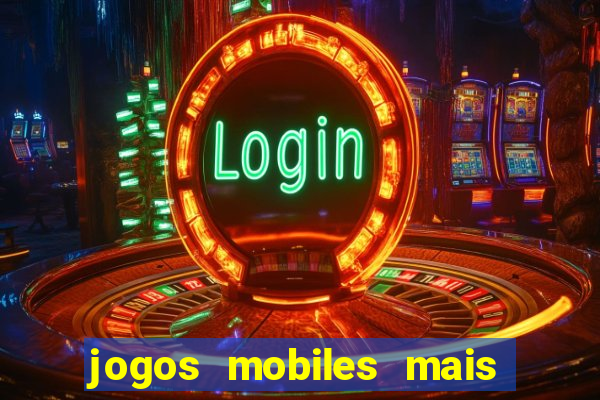 jogos mobiles mais jogados 2024